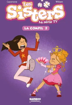 BANDE DESSINEE - LES SISTERS - LA COMPIL 02