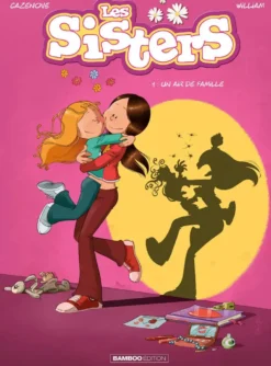 BANDE DESSINEE - LES SISTERS TOME 01