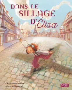 DANS LE SILLAGE D'ELISA