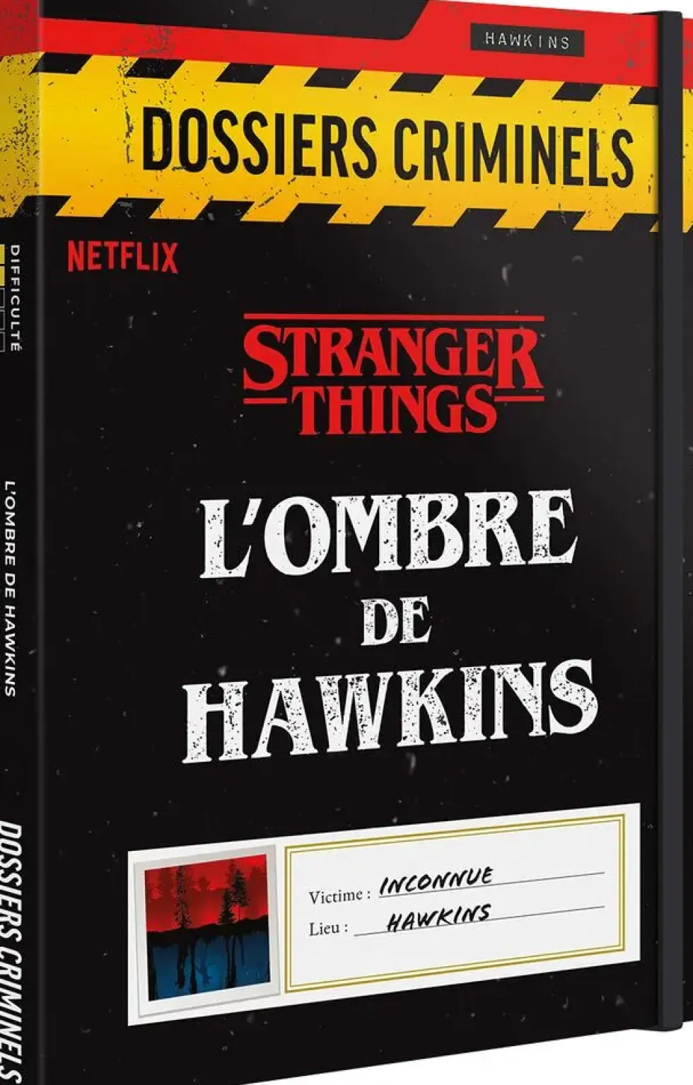 DOSSIERS CRIMINELS : L'OMBRE DE HAWKINS