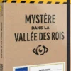 DOSSIERS CRIMINELS MYSTERE DANS LA VALLEE DES ROIS