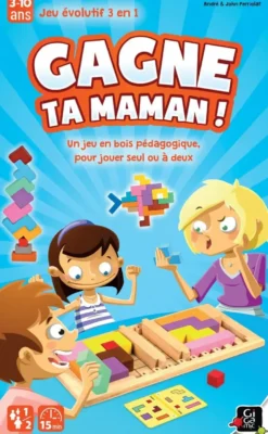 GAGNE TA MAMAN