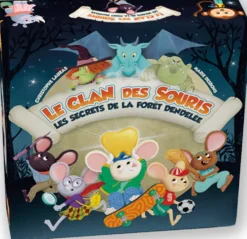 LE CLAN DES SOURIS - LES SECRETS DE LA FORET DENDELEE