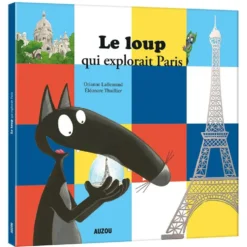 LE LOUP QUI EXPLORAIT PARIS