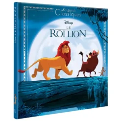 LE ROI LION - LIVRE - LES GRANDS CLASSIQUES