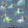 LIVRE LA FAMILLE SOURIS SE COUCHE DE IWAMURA KAZUO