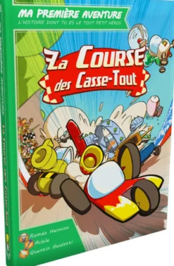 MA 1ERE AVENTURE - LA COURSE DES CASSE-TOUT VERSION LONGUE