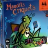 MAUDITS CRIQUETS