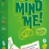 MIND ME