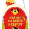 MON COUCOU SONORE - A QUI SONT CES DROLES DE CRETES ?