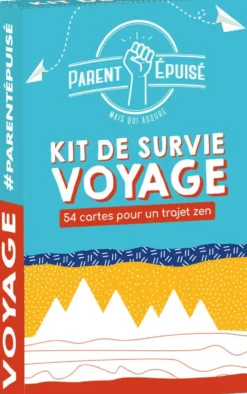 PARENT EPUISE : KIT DE SURVIE VOYAGE