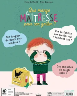QUE MANGE LA MAITRESSE POUR SON GOUTER ?