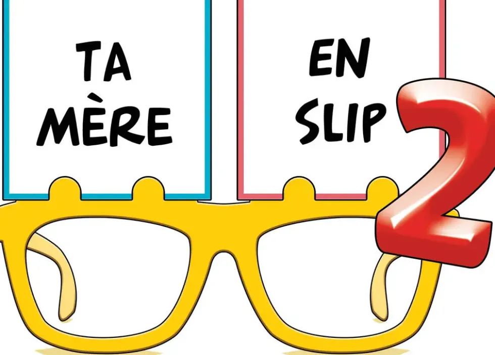 TA MERE EN SLIP 2