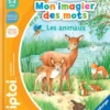 TIPTOI® -MON IMAGIER DES MOTSLES ANIMAUX