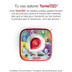 TONIEPLAY - LES MONSTRES FONT LEUR SHOW