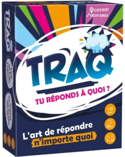 TRAQ - TU REPONDS A QUOI ?