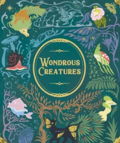 WONDROUS CREATURES